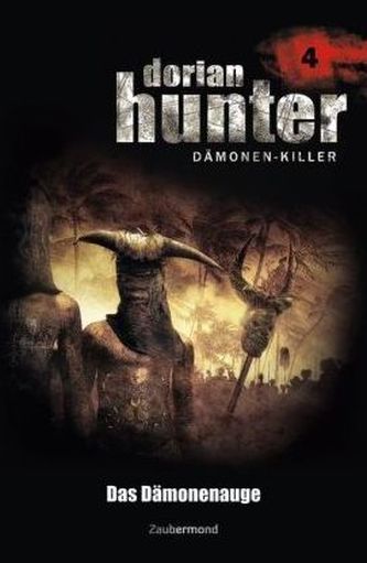 Dorian Hunter, Dämonen-Killer - Das Dämonenauge
