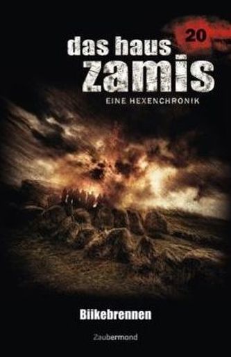 Das Haus Zamis, Eine Hexenchronik - Biikebrennen