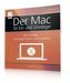 Der Mac für Ein- und Umsteiger