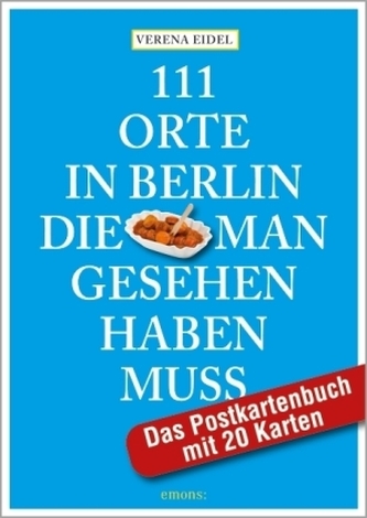 111 Orte in Berlin, die man gesehen haben muss, Das Postkartenbuch mit 20 Karten