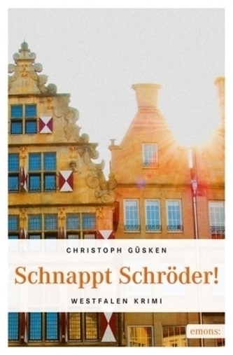 Schnappt Schröder!