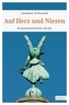 Auf Herz und Nieren