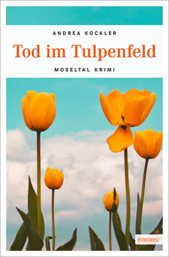 Tod im Tulpenfeld