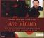 Ave Vinum, 5 Audio-CDs