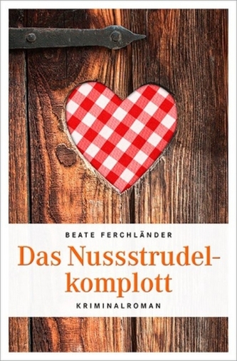 Das Nussstrudelkomplott