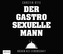 Der gastrosexuelle Mann, Audio-CDs