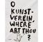 O Kunstverein, where art thou?