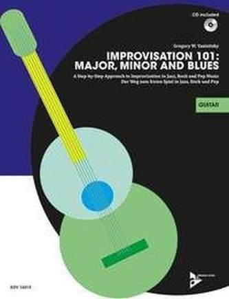Improvisation 101: Major, Minor and Blues, Gitarre/E-Gitarre, m. Audio-CD