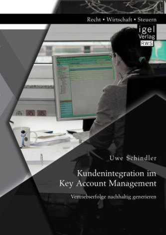 Kundenintegration im Key Account Management