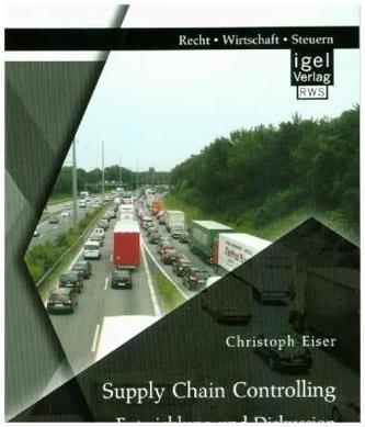Supply Chain Controlling: Entwicklung und Diskussion