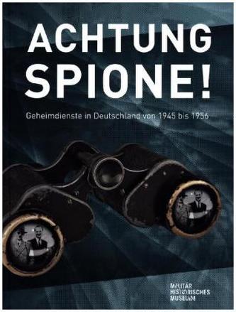 Achtung Spione! Essays