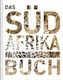 Das Südafrika Buch