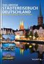 Das große Städtereisebuch Deutschland