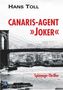 Canaris-Agent Joker