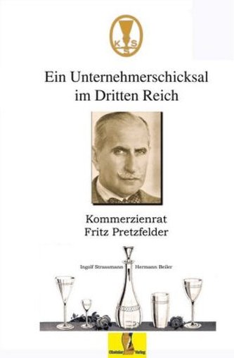 Ein Unternehmerschicksal im Dritten Reich