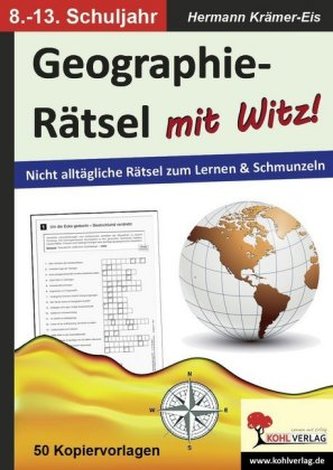 Geographie-Rätsel mit Witz!, 8.-13. Schuljahr
