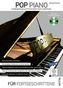 Pop Piano - Liedbegleitung und freies Spiel nach Leadsheets, m. CD-Plus