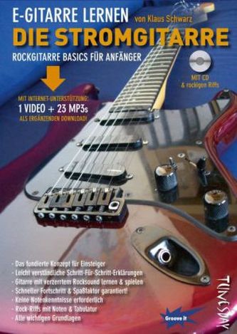 E-Gitarre lernen - Die Stromgitarre, m. Audio-CD