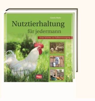 Nutztierhaltung für jedermann