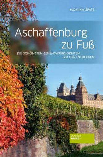 Aschaffenburg zu Fuß