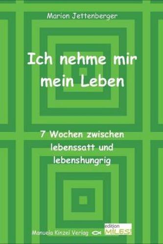 Ich nehme mir mein Leben