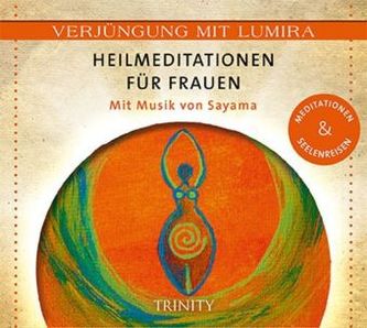 Heilmeditationen für Frauen, 1 Audio-CD