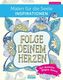 Malen für die Seele Inspirationen