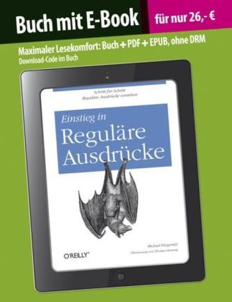 Einstieg in Reguläre Ausdrücke, Buch mit E-Book