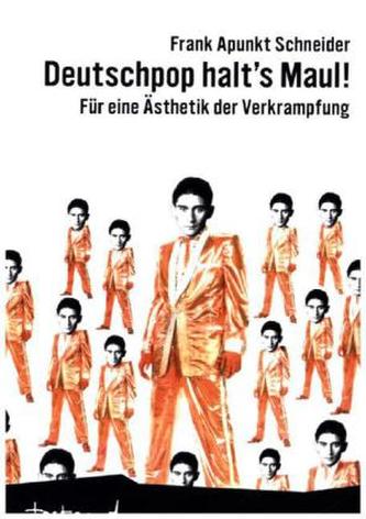 Deutschpop halt's Maul!