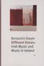 Different Voices: Irish Music and Music in Ireland
