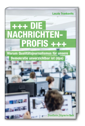 Die Nachrichtenprofis