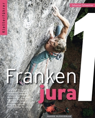 Kletterführer Frankenjura. Bd.1