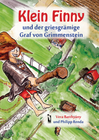 Klein Finny und der griesgrämige Graf von Grimmenstein