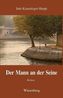 Der Mann an der Seine