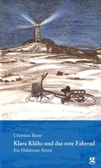 Klara Klühs und das rote Fahrrad