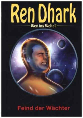 Ren Dhark Weg ins Weltall - Fein der Rächer
