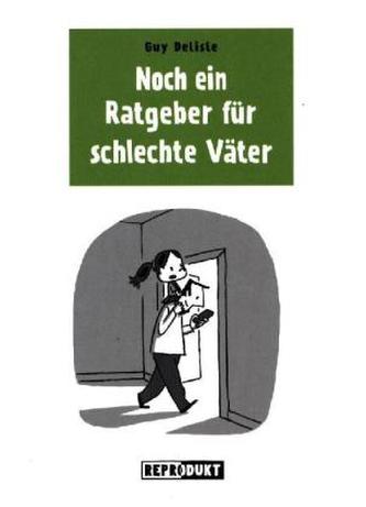 Noch ein Ratgeber fur schlechte Väter