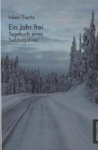 Ein Jahr frei
