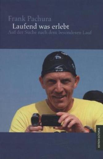 Laufend was erlebt