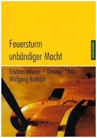 Feuersturm unbändiger Macht