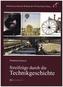 Streifzüge durch die Technikgeschichte
