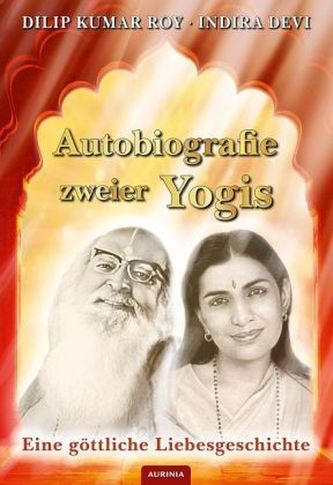 Autobiografie zweier Yogis