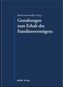 Gestaltungen zum Erhalt des Familienvermögens