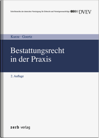 Bestattungsrecht in der Praxis