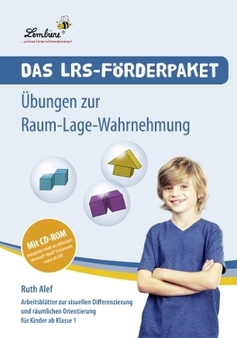Das LRS-Förderpaket - Übungen zur Raum-Lage-Wahrnehmung, m. CD-ROM