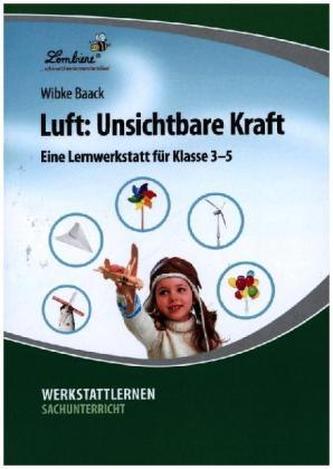 Luft: Unsichtbare Kraft