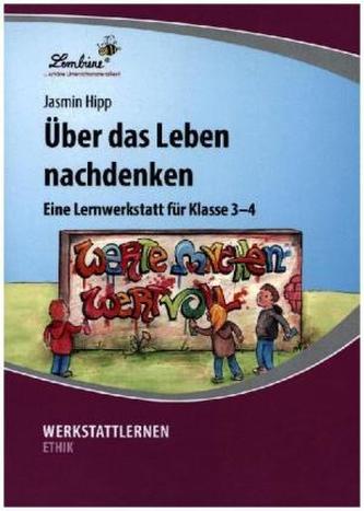 Über das Leben nachdenken