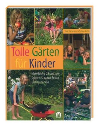 Tolle Gärten für Kinder