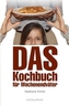 Das Kochbuch für Wochenendväter