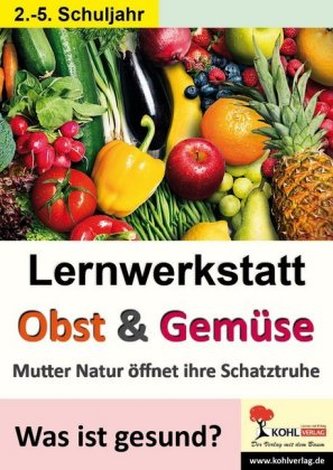 Lernwerkstatt Obst & Gemüse